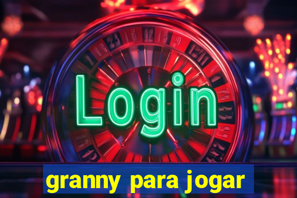 granny para jogar